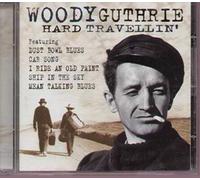Guthrie, Woody - Hard Travellin
