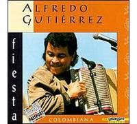 Gutierrez, Alfredo - Fiesta Colombiana