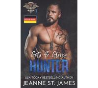 Guts & Glory: Hunter: Deutsche Ausgabe: 3 (In the Shadows Security (Deutsche Ausgabe))