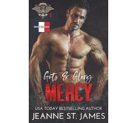 Guts & Glory: Mercy: Édition française: 1 (In the Shadows Security (Édition française))
