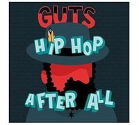 Guts - Hip hop after all