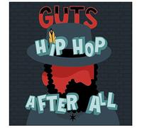 Guts - Hip hop after all (double vinyl gatefold) [Vinilo]