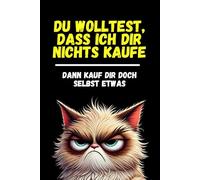 Gutschein zum Ausdrucken verpacken - Du wolltest, dass ich dir nichts kaufe: Verschenke Gutscheine kreativ und humorvoll im leeren Buch