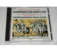 Guttler, Ludwig Brass Ensemble - Brass Music of the Schutz Era