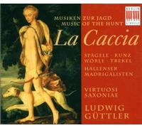 Guttler Ludwig - La Caccia