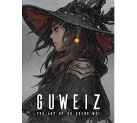 Guweiz: The Art of Gu Zheng Wei