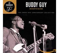 Guy, Buddy - Buddy S Blues-Remastered