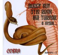 Guy, Buddy - Cobra: Snakebite Vol.2