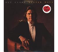 Guy Clark - Better days (1983) [Vinyl LP]