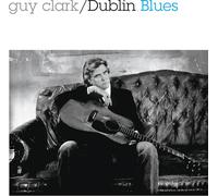 Clark, Guy - Dublin Blues