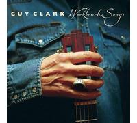 Guy Clark - Workbench Songs [Vinilo]