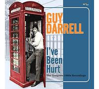 Guy Darrell - I've Been Hurt: The Complete 1960s Recordings