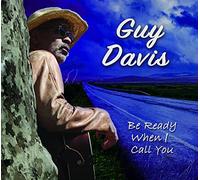 Guy Davies - Be Ready When I Call You