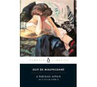 A Parisian Affair and Other Stories (Penguin Classics)