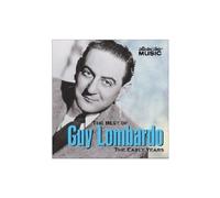 Guy Lambardo - The Best of Guy Lombardo: The Early Years