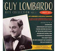 Guy Lombardo & His Royal Canadians - The Guy Lombardo Hits Collection Vol. 1 1927-37