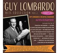 Guy Lombardo & His Royal Canadians - The Guy Lombardo Hits Collection Vol. 2 1937-54