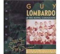 Guy Lombardo - I'll See You in My Dreams