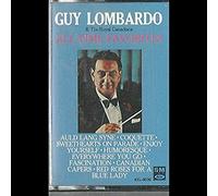 Guy Lombardo & Royal Canadians - All Time Favorites [Casete]