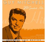 Guy Mitchell - Guy Mitchell 20 Greatest Hits