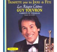 Guy Touvron - Trompette pour les jours de fête