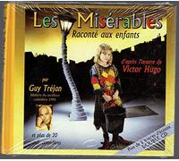 GUY TRÉJAN - LES MISÉRABLES - RACONTÉ AUX ENFANTS