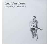 Guy Van Duser - Finger Style Guitar Solos