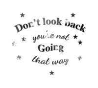 Guyakysk Calcomanías de pared con texto en inglés "Don't Look Back You aren't Going That Way", calcomanías de vinilo inspiradoras para pared, refranes motivacionales para despegar y pegar, palabras de