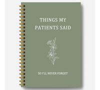 Guymn Green Flower Nurse Notebook, Doctor Nurse Appreciation Gifts Journal, Funny Doctor Gifts, Things My Patients Said Nursing Hardcover Spiral Notebooks Journals, 5.5x8.3 Inch