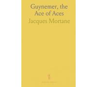 Guynemer, the Ace of Aces