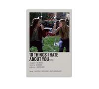 GUYREWGRUG Póster de 10 cosas que odio sobre ti para decoración de habitación, dormitorio, lienzo, 30 x 45 cm, estilo sin marco