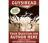 Guys Read: Your Question For Author Here (ebook)