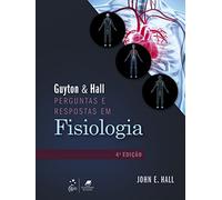 Guyton E Hall Perguntas e Respostas em Fisiologia (Em Portugues do Brasil)
