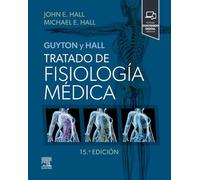 GUYTON Y HALL TRATADO DE FISIOLOGIA MEDICA 15ª ED