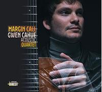 Gwen Cahue Acoustic Quartet - Margin Call