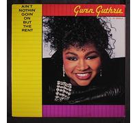 GWEN GUTHRIE - ain't nothin' goin' on but the rent 12