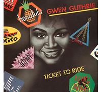 Gwen Guthrie - Ticket to ride (1987) [Import anglais]
