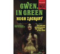 Gwen, in Green (Paperbacks from Hell)