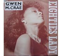Gwen McCrae - Eighties lady (Seventies Tramp Mix) [Vinyl Single]
