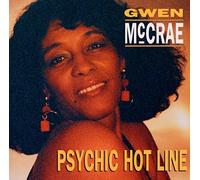 Gwen Mccrae - Psychic Hot Line