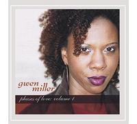 Gwen Miller - Phases of Love 1