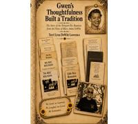 Gwen’s Thoughtfulness Built a Tradition: The Story of the Newport Rec Reunion from the Notes of Mary Anita DeWitt