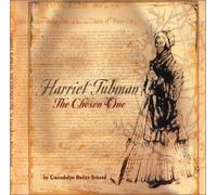 Gwendolyn Briley-Strand - Harriet Tubman: The Chosen One