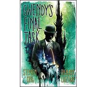 Gwendy's Final Task (Gwendy's Button Box Trilogy)