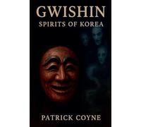 Gwishin Spirits Of Korea