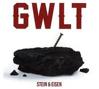 Gwlt - Stein & Eisen