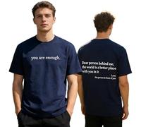 GXJIXf Dear Person Behind Me T-Shirt, You Are Enough Shirt, Mental Health, 100% Cotton, for Women & Men (Navy Blue,L)
