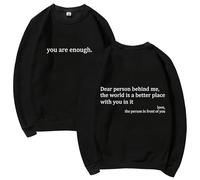 GXJIXf You Are Enough Sweatshirt, Dear Person Behind Me Sweatshirt, Mental Health Pullover Top, Autumn Fashion Outfits for Unisex (Black,S)