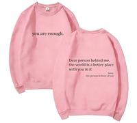 GXJIXf You Are Enough Sweatshirt, Dear Person Behind Me Sweatshirt, Mental Health Pullover Top, Autumn Fashion Outfits for Unisex (Pink,3XL)
