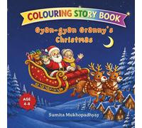 Gyan-gyan Granny's Christmas: Colouring Story Book (Gyan-gyan Granny's Series)